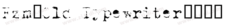 Fzm-Old Typewriter字体转换